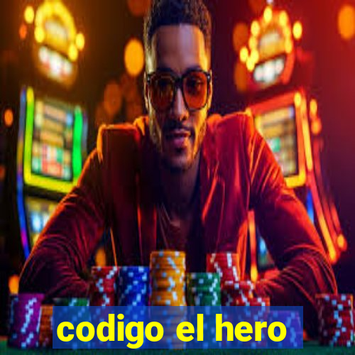 codigo el hero